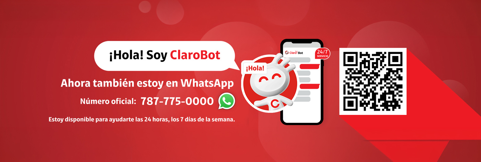 ¡Hola! Soy ClaroBot. Ahora también estoy en WhatsApp 787-775-0000